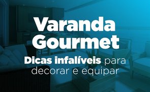 Dicas para varanda gourmet