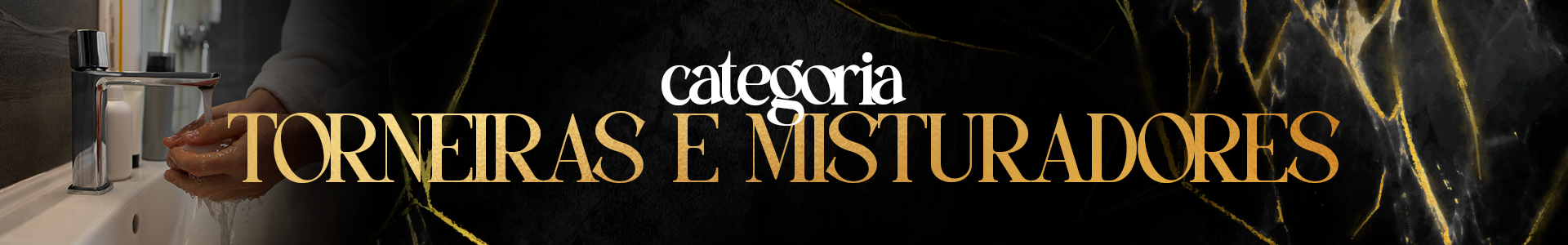 Banner - Banheiro - Torneiras - Categorias